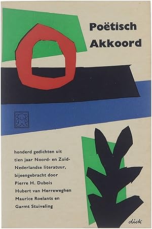 Imagen del vendedor de Potisch akkoord - Honderd Gedichten uit tien jaar Noord- en Zuid-Nederlandse Literatuur a la venta por Untje.com