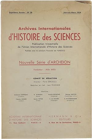 Image du vendeur pour Archives Internationales d'Histoire des Sciences -Septime Anne - No 26 - Janvier Mars 1954 mis en vente par Untje.com