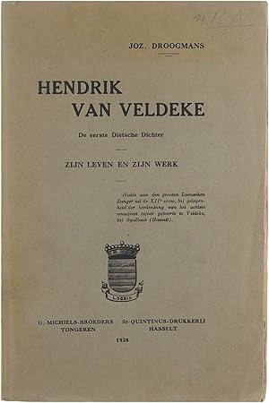 Seller image for Hendrik van Veldeke, de eerste Dietsche dichter, zijn leven en zijn werk for sale by Untje.com