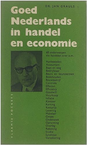 Bild des Verkufers fr Goed Nederlands in handel en economie zum Verkauf von Untje.com
