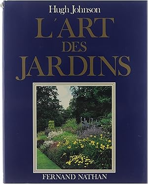 Seller image for L'art des jardins . for sale by Untje.com