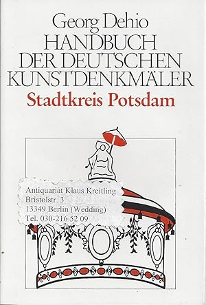 Bild des Verkufers fr Handbuch der deutschen Kunstdenkmler - Stadtkreis Potsdam zum Verkauf von Klaus Kreitling