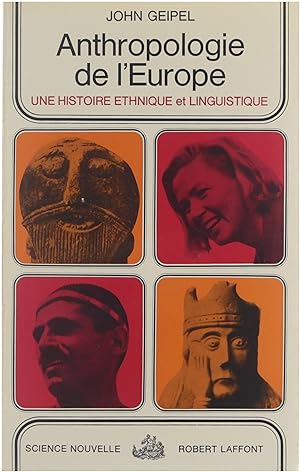 Seller image for Anthropologie de l' Europe - une histoire ethnique et linguistique for sale by Untje.com