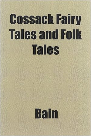 Bild des Verkufers fr Cossack Fairy Tales and Folk Tales zum Verkauf von Untje.com