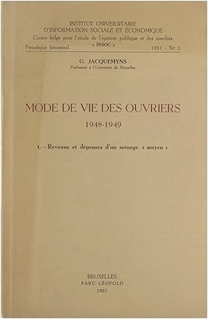 Seller image for Mode de Vie des Ouvriers 1948 - 1949 1. Revenus et dpenses d'un mnage "moyen" for sale by Untje.com