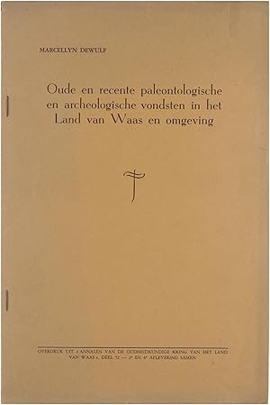 Imagen del vendedor de Oude en recente paleontologische en archeologische vondsten in het Land van Waas en omgeving a la venta por Untje.com