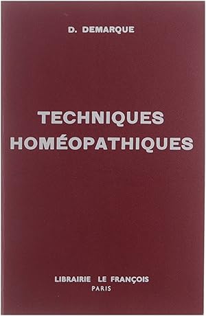 Imagen del vendedor de Techniques homopathiques a la venta por Untje.com