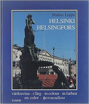 Imagen del vendedor de Helsinki vrikuvina = Helsingfors i frg = Helsinki in colour a la venta por Untje.com