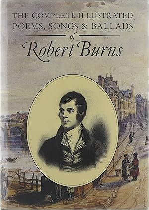 Bild des Verkufers fr The complete illustrated poems, songs & ballads of Robert Burns zum Verkauf von Untje.com