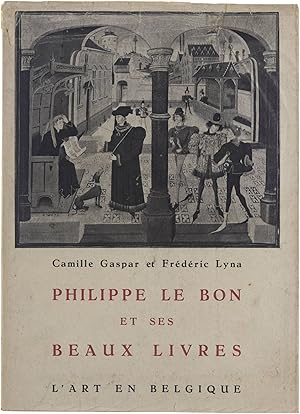 Immagine del venditore per Philippe le Bon et ses Beaux Livres venduto da Untje.com