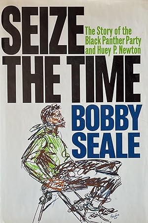 Immagine del venditore per Seize the Time: The Story of the Black Panther Party and Huey P. Newton venduto da 32.1  Rare Books + Ephemera, IOBA, ESA