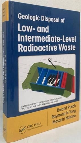 Immagine del venditore per Geologic Disposal of Low- and Intermediate-Level Radioactive Waste venduto da Erik Oskarsson Antikvariat