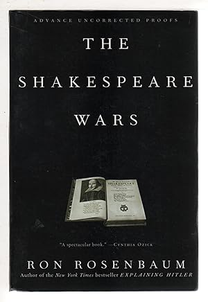 Seller image for THE SHAKESPEARE WARS: Clashing Scholars, Public Fiascoes, Palace Coups. for sale by Bookfever, IOBA  (Volk & Iiams)