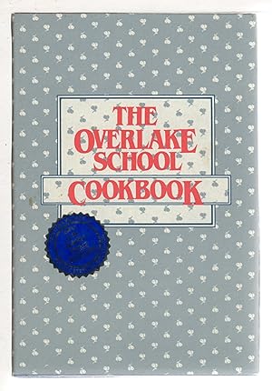 Bild des Verkufers fr THE OVERLAKE SCHOOL COOKBOOK. zum Verkauf von Bookfever, IOBA  (Volk & Iiams)