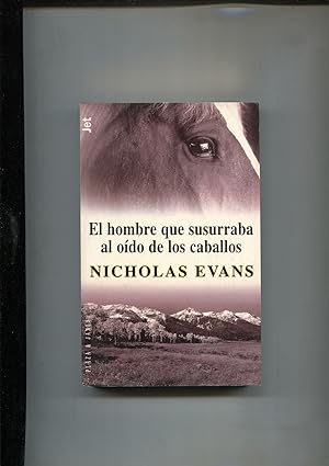 Seller image for El hombre que susurraba al oido de los caballos for sale by El Boletin