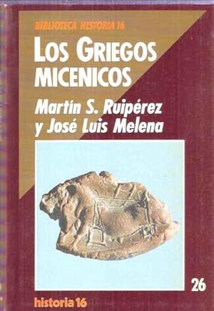 Imagen del vendedor de Los Griegos Micenicos a la venta por SOSTIENE PEREIRA