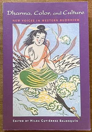Bild des Verkufers fr Dharma, Color, and Culture: New Voices in Western Buddhism zum Verkauf von Molly's Brook Books