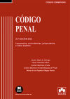 Image du vendeur pour Cdigo Penal. Comentarios, concordancias, jurisprudencia e ndice analtico 2023 mis en vente par AG Library