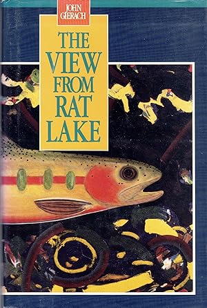 The View From Rat Lake (SIGNED)