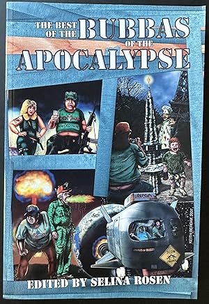 Seller image for The Best of the Bubbas of the Apocalypse *2 signatures* for sale by Red Feather Books