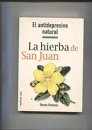 Seller image for La hierba de San Juan: el antidepresivo natual for sale by El Boletin