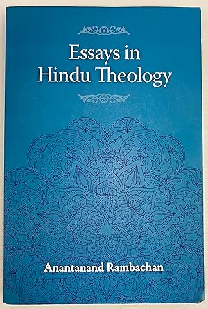 Image du vendeur pour Essays in Hindu Theology mis en vente par Gordon Kauffman, Bookseller, LLC