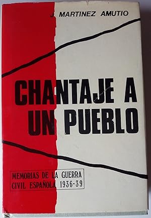 Immagine del venditore per CHANTAJE A UN PUEBLO venduto da Libros Nakens