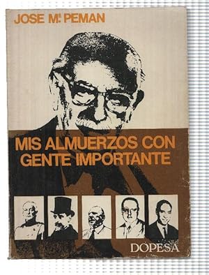 Seller image for Mis almuerzos con gente importante for sale by El Boletin