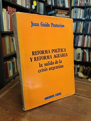 Immagine del venditore per Reforma poltica y reforma agraria: La salida de la crisis argetina venduto da Thesauros