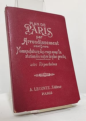 Plan de Paris par arrondissement. Nomenclature des rues avec la station de métro la plus proche