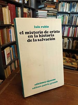 El misterio de Cristo en la historia de la salvación