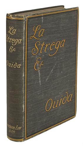 Immagine del venditore per LA STREGA AND OTHER STORIES by Ouida [pseudonym] venduto da Currey, L.W. Inc. ABAA/ILAB