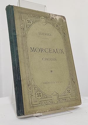 Lucrèce. Morceaux choisis