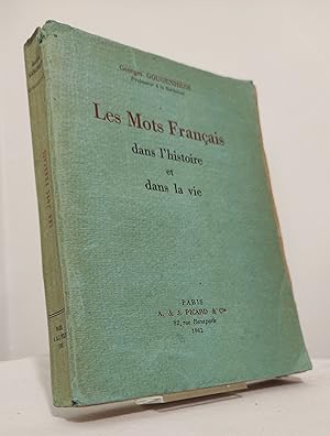 Les mots français dans l'histoire et dans la vie