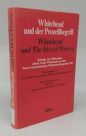 Seller image for Whitehead und der Prozessbegriff; Whitehead and The Idea of Process for sale by Attic Books (ABAC, ILAB)