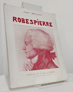 Immagine del venditore per Robespierre. De Maximilien Robespierre et du Robespierrisme venduto da BASEBOOKS