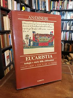 Seller image for Eucaristia. La liturgia 3/2: Teologia e storia della celebrazione for sale by Thesauros