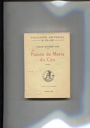 Imagen del vendedor de Coleccion Universal numero 595/598: Pasion de Maria do Ceu a la venta por El Boletin