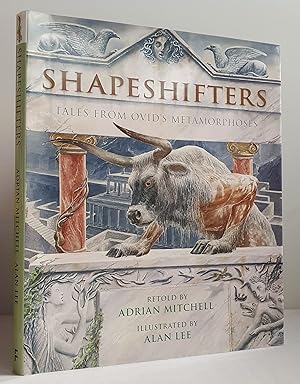 Shapeshifters : Tales from Ovid's Metamorphoses