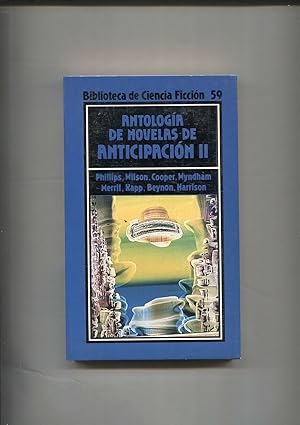 Imagen del vendedor de Biblioteca de Ciencia Ficcion numero 059: Antologia de novelas de anticipacion II a la venta por El Boletin