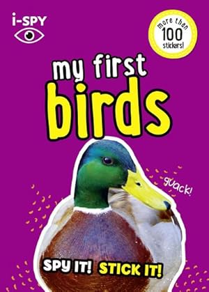 Bild des Verkufers fr i-SPY My First Birds : Spy it! Stick it! zum Verkauf von Smartbuy