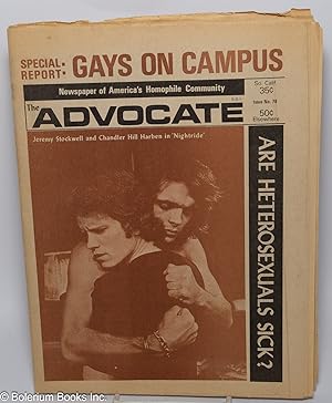 Imagen del vendedor de The Advocate: newspaper of America's homophile community; #78, February 2, 1972: Are Heterosexuals Sick a la venta por Bolerium Books Inc.