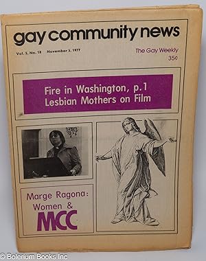 Seller image for GCN - Gay Community News: the gay weekly; vol. 5, #18, Nov. 5, 1977: Marge Ragona: Women & MCC for sale by Bolerium Books Inc.