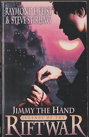 Seller image for Jimmy the Hand: Legends of the Riftwar, Book 3 for sale by Caerwen Books