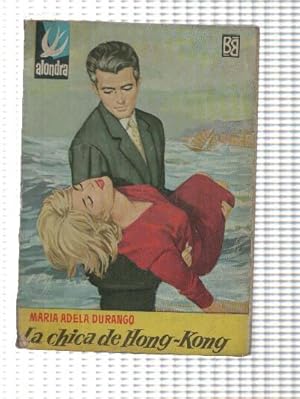 Imagen del vendedor de Alondra numero 469: La chica de Hong-Kong a la venta por El Boletin