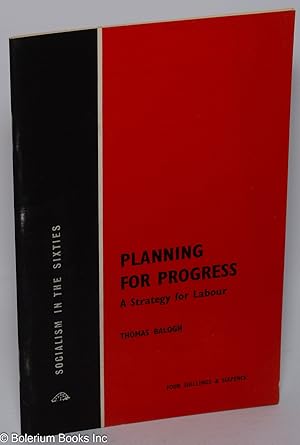 Seller image for Planning for Progress: A Strategy for Labour for sale by Bolerium Books Inc.