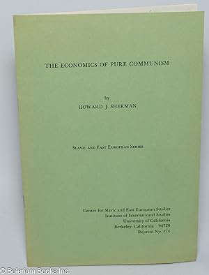Seller image for The Economics of Pure Communism for sale by Bolerium Books Inc.