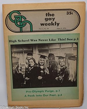 Bild des Verkufers fr GCN: Gay Community News; the gay weekly; vol. 3, #50, June 12, 1976: High School Was Never Like This! zum Verkauf von Bolerium Books Inc.