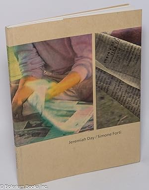 Seller image for Jeremiah Day / Simone Forti for sale by Bolerium Books Inc.