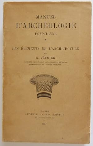 Image du vendeur pour Manuel d'Archeologie Egyptienne: Les Elements de l'Architecture mis en vente par Jeff Irwin Books